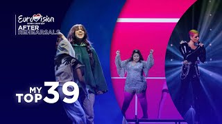 Eurovision 2021 🇳🇱 | My Top 39 | After Rehearsals (w/ Predictions)