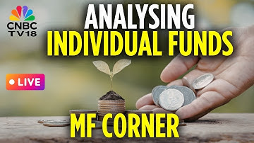 MF Corner LIVE | Hybrid Multi-Asset Funds, Equity Small & Midcap Funds: Analysing Individual Funds