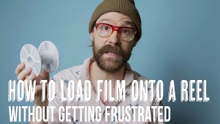 Easy Tips on How to Load Film onto a Reel Without Getting Frustrated