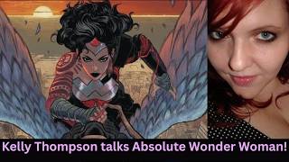 Kelly Thompson talks Absolute Wonder Woman! #wonderwoman #dccomics