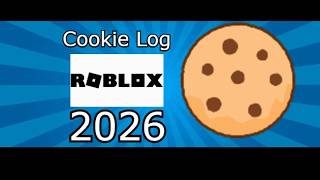 How To Cookie Log Roblox Accounts (2026 UPDATED)