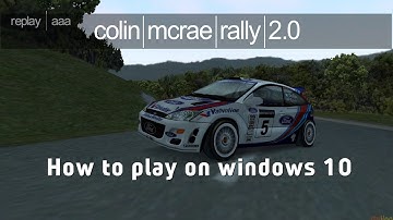 How to play Colin McRae Rally 2.0 on Windows 10