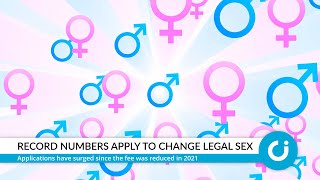 Record numbers apply to change legal sex