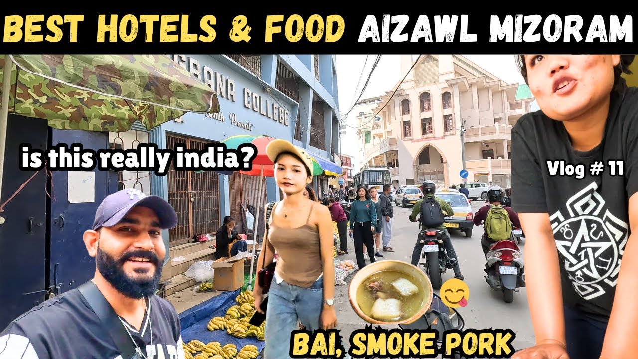 🔥 Mizoram Aizawl : Where to Stay & What to Eat  | Best Hotels & Local Foods You Must Try!