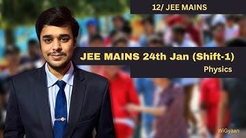 JEE Mains 2023 Paper Solution (PHYSICS) - 24th Jan 2023 - Shift 1 | JEE 2023 Paper Discussion