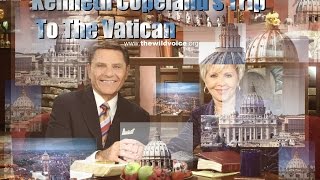 Kenneth Copelands Trip to the Vatican