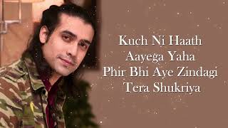 Zindagi Chal Tera Shukriya (Lyrics) Jubin Nautiyal , Jeet Gannguli