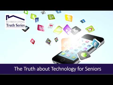 The Truth about Technology for Seniors