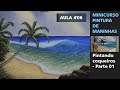 AULA #06 - COMO PINTAR COQUEIROS (PARTE 01) - MINI CURSO DE PINTURA DE MARINHAS (Gratuito)