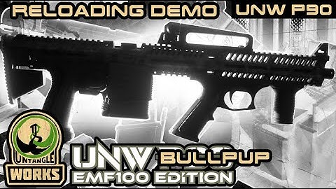 UNW planet eclipse EMF100 P90 / Bullpup dye mag reloads demonstration