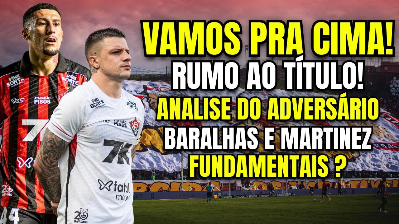 ANÁLISE PRÉ JOGO! FINAL DO CAMPEONATO BAIANO