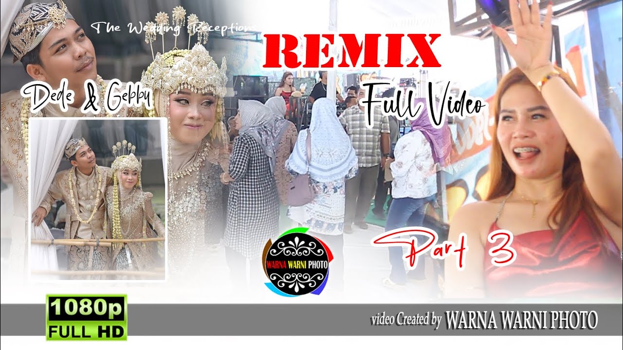 Remix Part.3 _ Allica Music || WARNAWARNIPHOTO || Wd'Dede&Gebby || Kamis-Jum'at, 15-16 Jan 2026