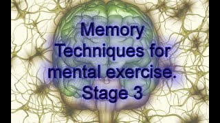 Memory Techniques Stage 3