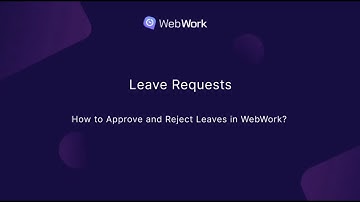 How to Approve and Reject Leaves in WebWork?