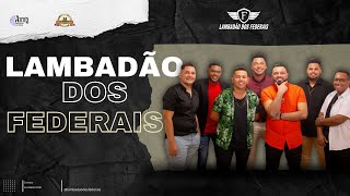 Despedida de sofrimento (Felipe Araújo) cover Lambadão dos Federais