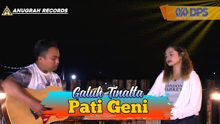 Pati Geni - Galuh Tinatta || Akustik Cover