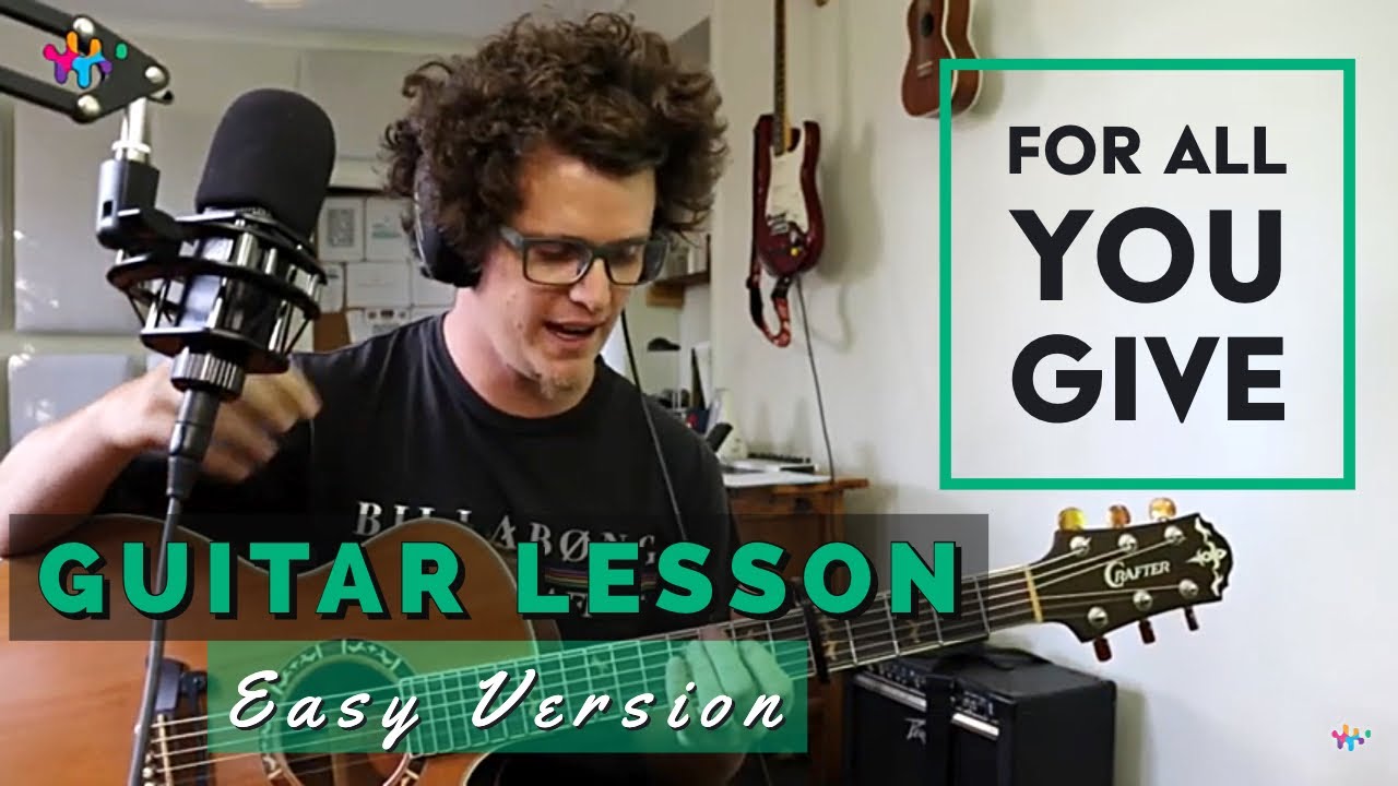 Lesson 3 // For All You Give by The Paper Kites Guitar Lesson Tutorial