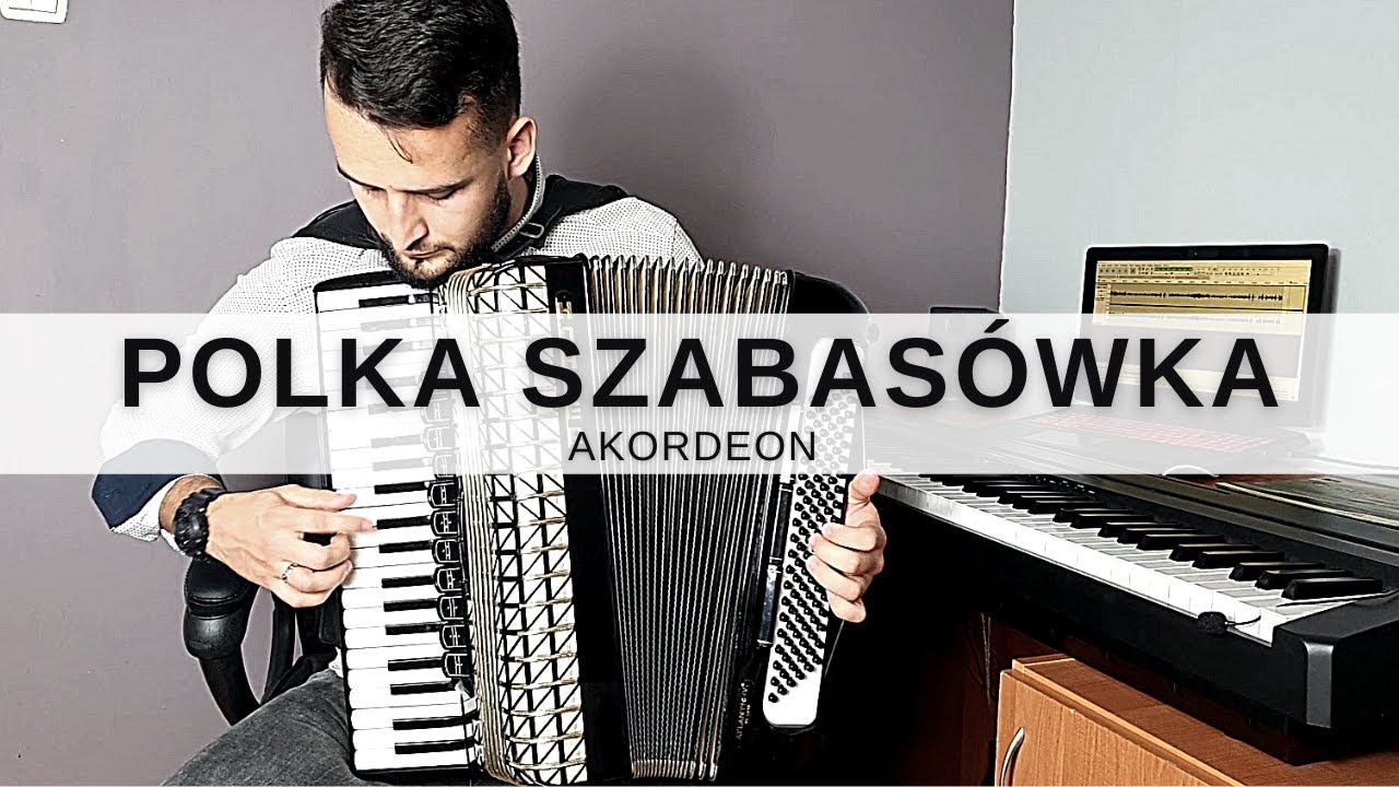 POLKA SZABASÓWKA - AKORDEON
