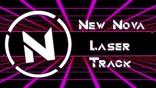 New Nova - Laser Track (Official Audio)