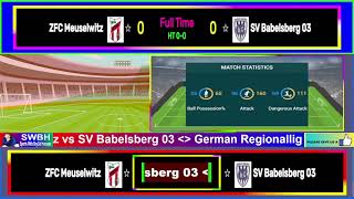 Meuselwitz gegen Babelsberg 03 Live-Fußball-Stream der deutschen Regionalliga heute Anzeigetafel