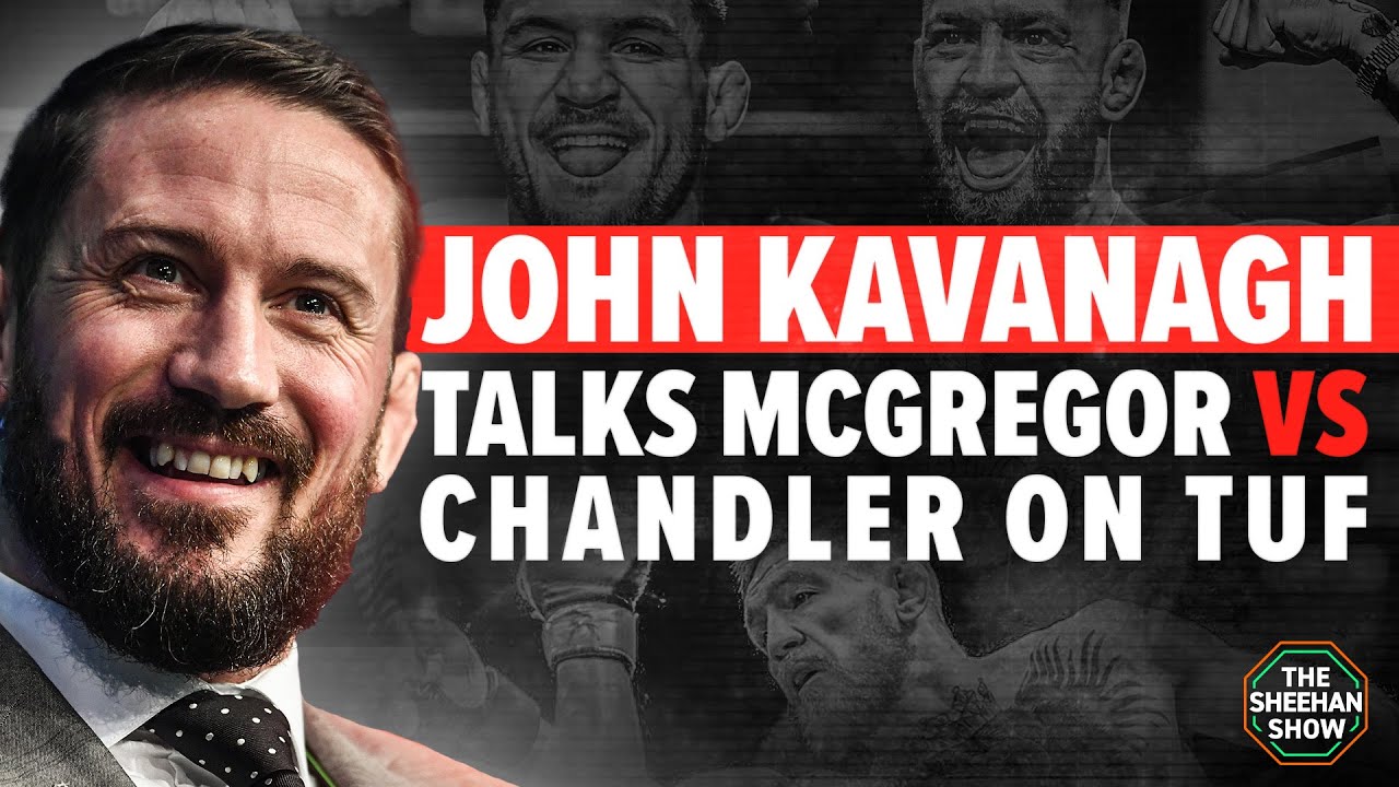 The Sheehan Show: John Kavanagh on Conor McGregor vs. Michael Chandler, TUF and more! (Interview)