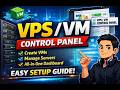 VPS / VDS Control Panel Install | VPS Se VM Create | All-in-One Dashboard