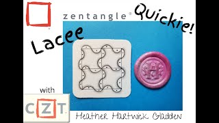 Lacee | Zentangle® Quickie