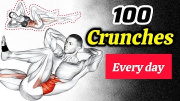 What Happens If You Do 100 Crunches Every Day