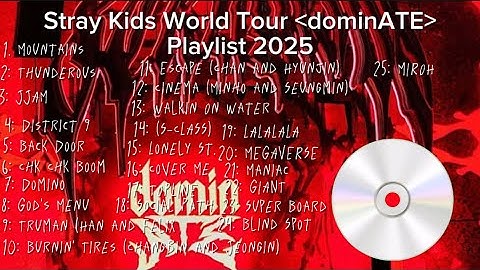 Stray Kids World Tour dominATE Playlist 2025 - Seattle