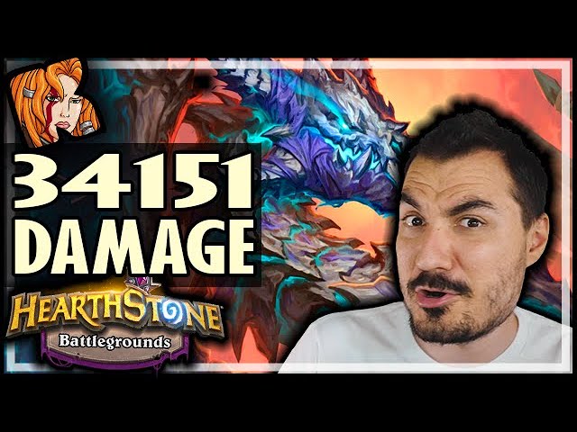 34151 DAMAGE IN ONE TURN?! - Hearthstone Battlegrounds 34151 DAMAGE IN ONE TURN?! - Hearthstone Battlegrounds