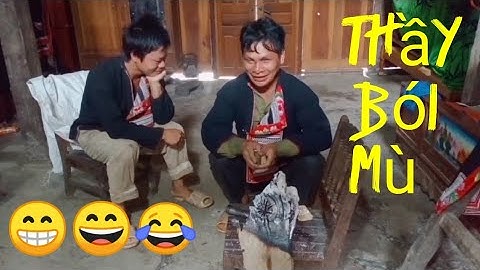 phim hài ngắn dân tộc dao đỏ anh thầy cúng mù phần 1 (lu mienh)