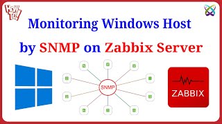 Zabbix - Monitor Windows Host by Using SNMP on Zabbix Server