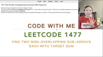 Find Two Non-overlapping Sub-arrays | LeetCode 1477 | Google Interview Question | Java | Stacy