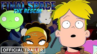 Final Space VR - The Rescue Official Trailer