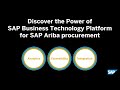 Discover the power of sap business technology platform for sap ariba procurement demo