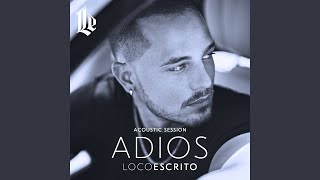 Смотреть клип Adiós (Acoustic Session)