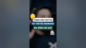Como funciona um teste manual? | #shorts #qa #testesdesoftware