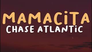 Chase Atlantic - Mamacita (Lyrics)
