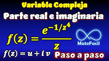 Función de Variable Compleja - Separar en Parte Real y Parte imaginaria
