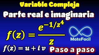 Función de Variable Compleja - Separar en Parte Real y Parte imaginaria