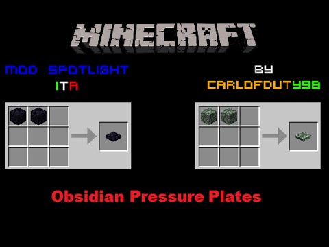 MINECRAFT | Mod per Nabbi - Obsidian Plates (Spotlight) [ITA][HD] - YouTube