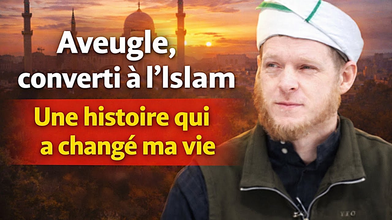 Aveugle, il se convertit à l’Islam : une histoire bouleversante qui a changé sa vie
