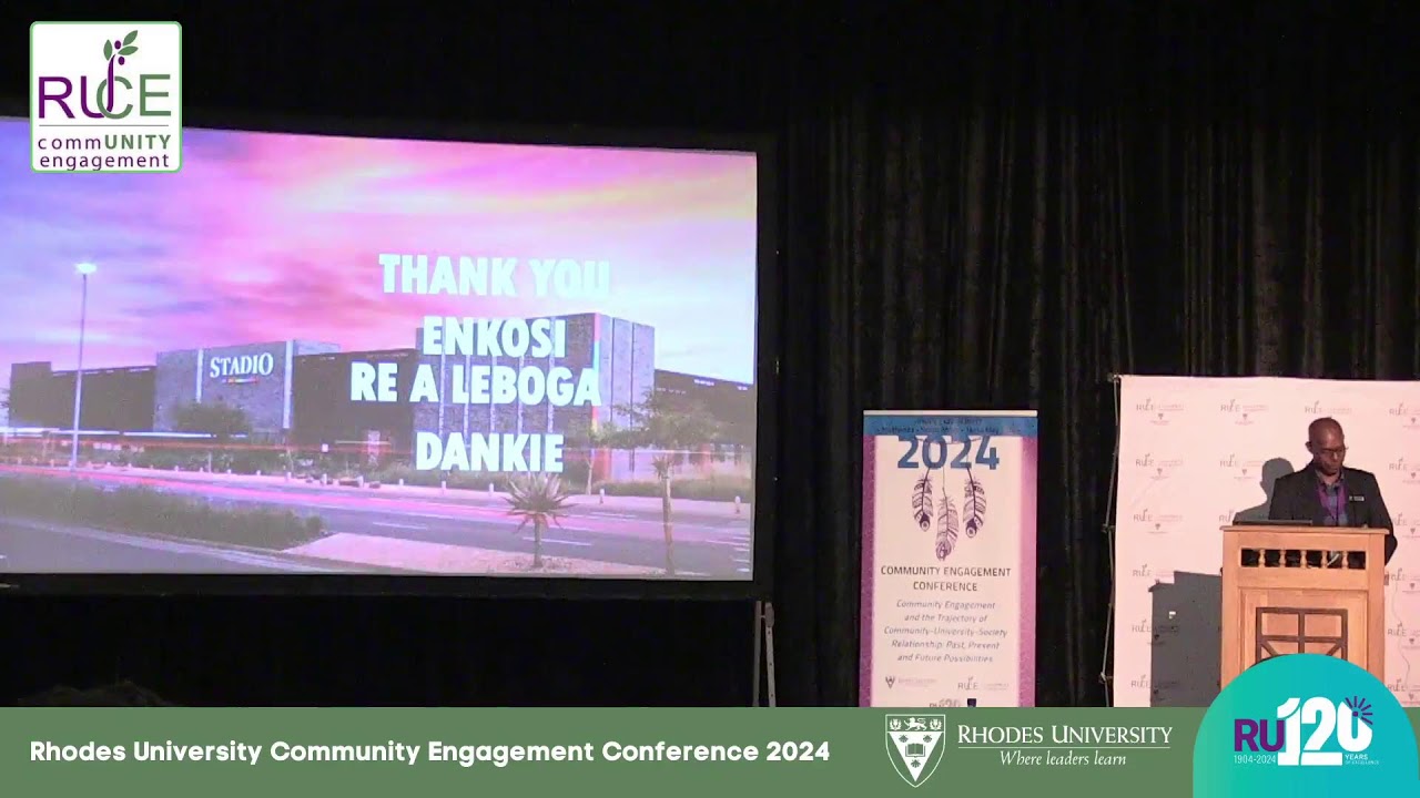 Rhodes University Community Engagement Conference 2024 - Day 2