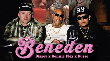 Beneden - Bizzey, Ronnie Flex & Russo (Prod. Jordan Wayne) Official Video