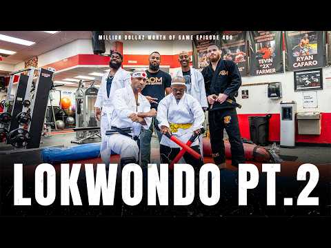 LOKWONDO PT.2 - MILLION DOLLAZ WORTH OF GAME EPISODE 400