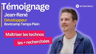 Le Reacteur - Témoignage Jean René : Bootcamp Développeur Web & Mobile à Temps Plein (10 semaines).