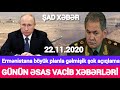 Əsas xəbərlər 22.11.2020 Lavrovdan KRİTİK AÇIQLAMA, son xeberler bugun 2020