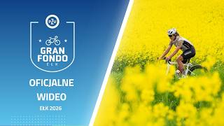 PZU Gran Fondo Ełk 2026 - oficjalne wideo