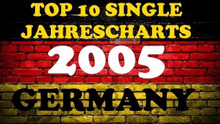 TOP 10 Single Jahrescharts Deutschland 2005 | Year-End Single Charts Germany 2005 | ChartExpress Resimi