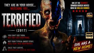 😱 Terrified (2017) | English Dubbed Horror Movie | One of the Scariest Supernatural Film! 👻